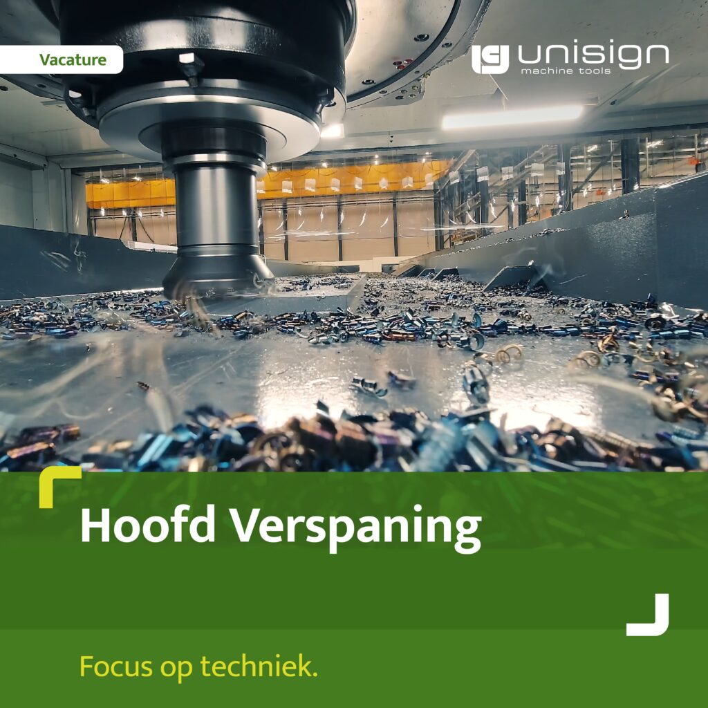 CNC milling machine spindle with metal chips on the worktable; a Dutch 'Vacature' badge and Unisign Machine Tools logo in the background.
